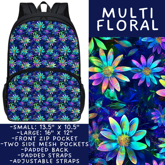 Batch #545 - Back to School 3 - Closes 6/19 - ETA early/mid August - Multi Floral Backpacks