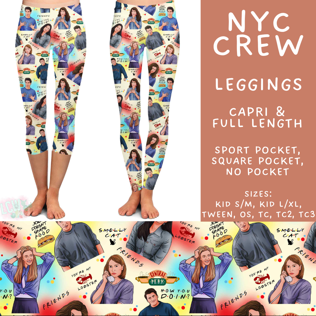 Batch #592 -  Fun Run 27 - Closes 9/30 - ETA late Nov - NYC Crew Full and Capri Length Leggings