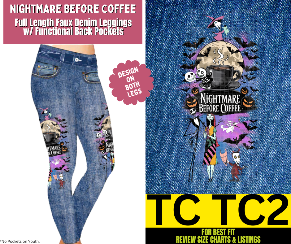 Nightmare Before Coffee Full Length Faux Denim w/ Side Leg Designs
