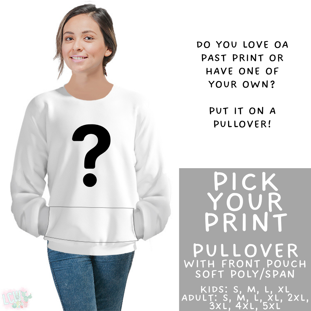 Batch #572 - Magical Faves 23 - Closes 8/19 - ETA mid October - Pick Your Print Pocket Pullover