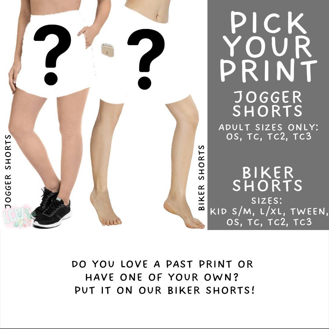 Batch #572 - Magical Faves 23 - Closes 8/19 - ETA mid October - Pick Your Print Biker & Jogger Shorts