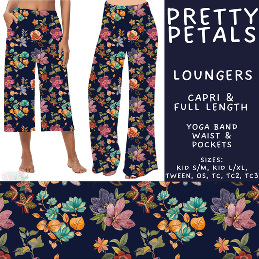 Batch #592 - Fun Run 27 - Closes 9/30 - ETA late Nov - Pretty Petals Capri and Full Length Loungers