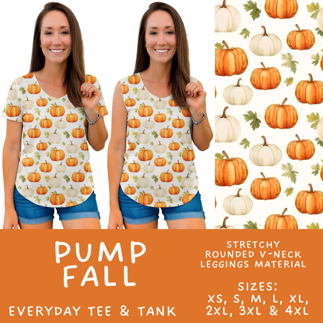 Batch #574 - HalloThanksMas - Closes 8/24 - ETA mid/late October - Pump Fall Everyday Tank & Tee