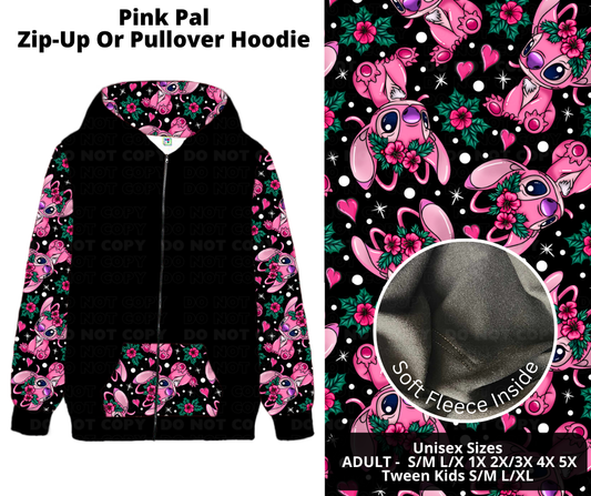 Preorder! Closes 11/28. ETA Feb. Pink Pal Zip-Up or Pullover Hoodie