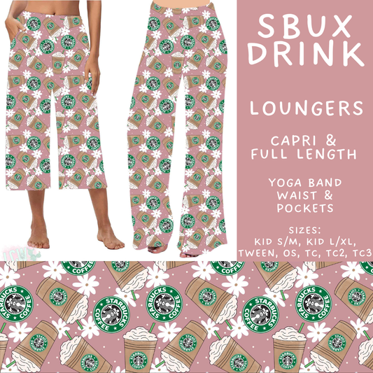 Batch #592 -  Fun Run 27 - Closes 9/30 - ETA late Nov - SBux Drink Capri and Full Length Loungers