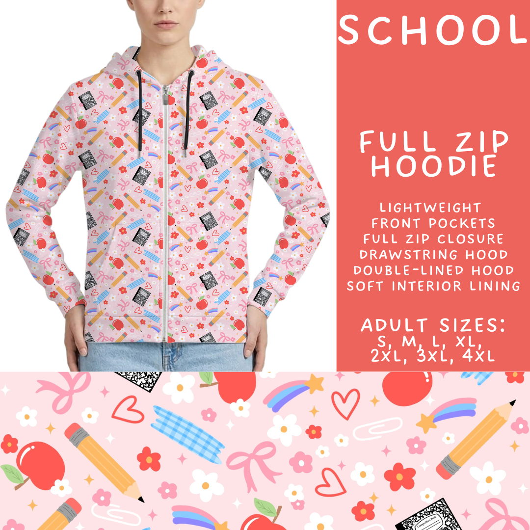 Batch #561 - June Request Run - Closes 7/27 - ETA late Sept - School Full Zip Hoodie