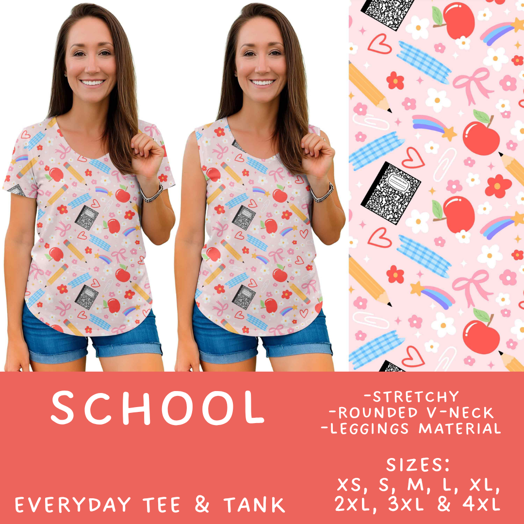 Batch #561 - June Request Run - Closes 7/27 - ETA late Sept - School Everyday Tank & Tee
