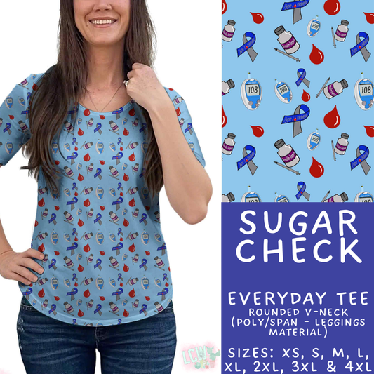 Batch #534 - April Request Run - Closes 5/25 - ETA late July - Sugar Check Everyday Tee