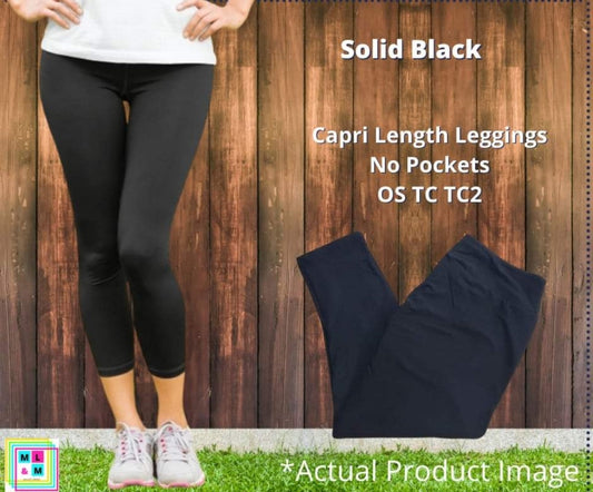 Bkack Capri Leggings w/ No Pockets by ML&M