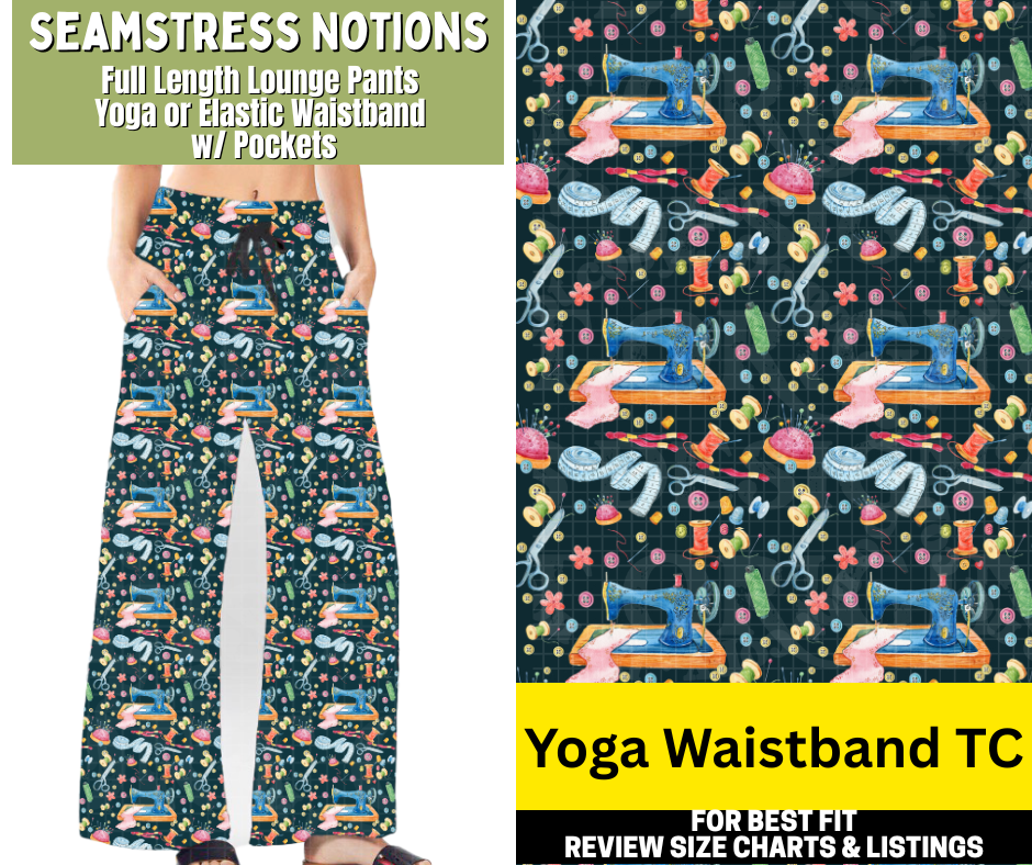 Seamstress Notions Full Length Lounge Pants