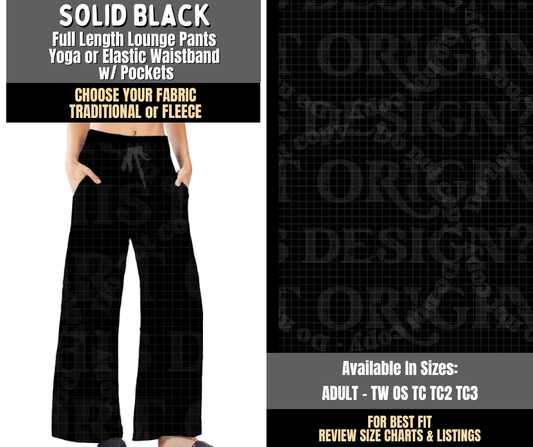 Preorder! Closes 8/3. ETA Nov. Solid Black Lounge Pants Choose Fleece or Traditional