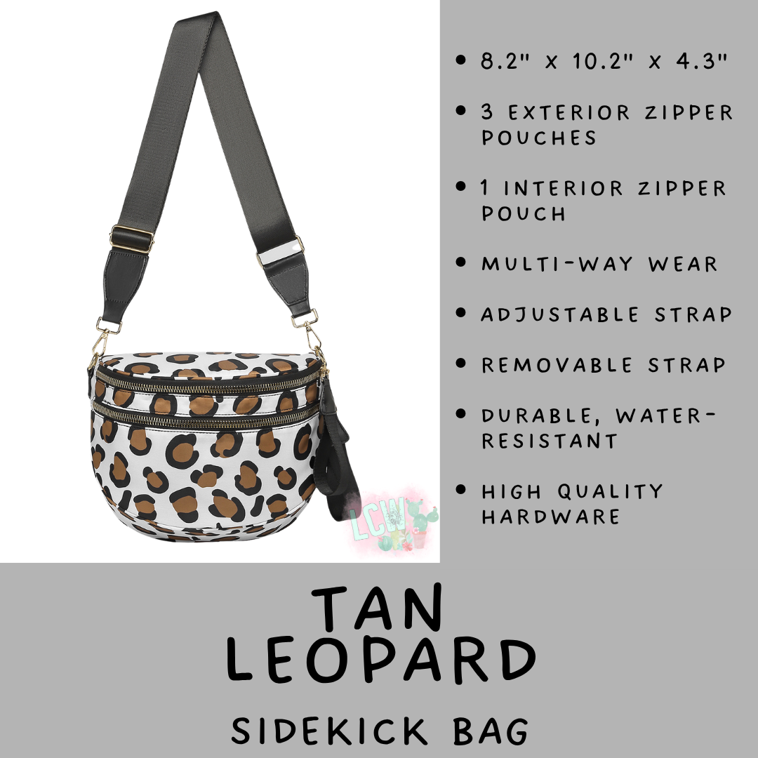 Batch #577 - Sidekick Bag - Closes 8/28 - ETA early/mid October - Tan Leopard Sidekick Bag
