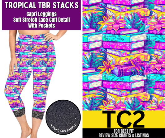 Tropical TBR Stacks Lace Cuff Capris w/ Pockets