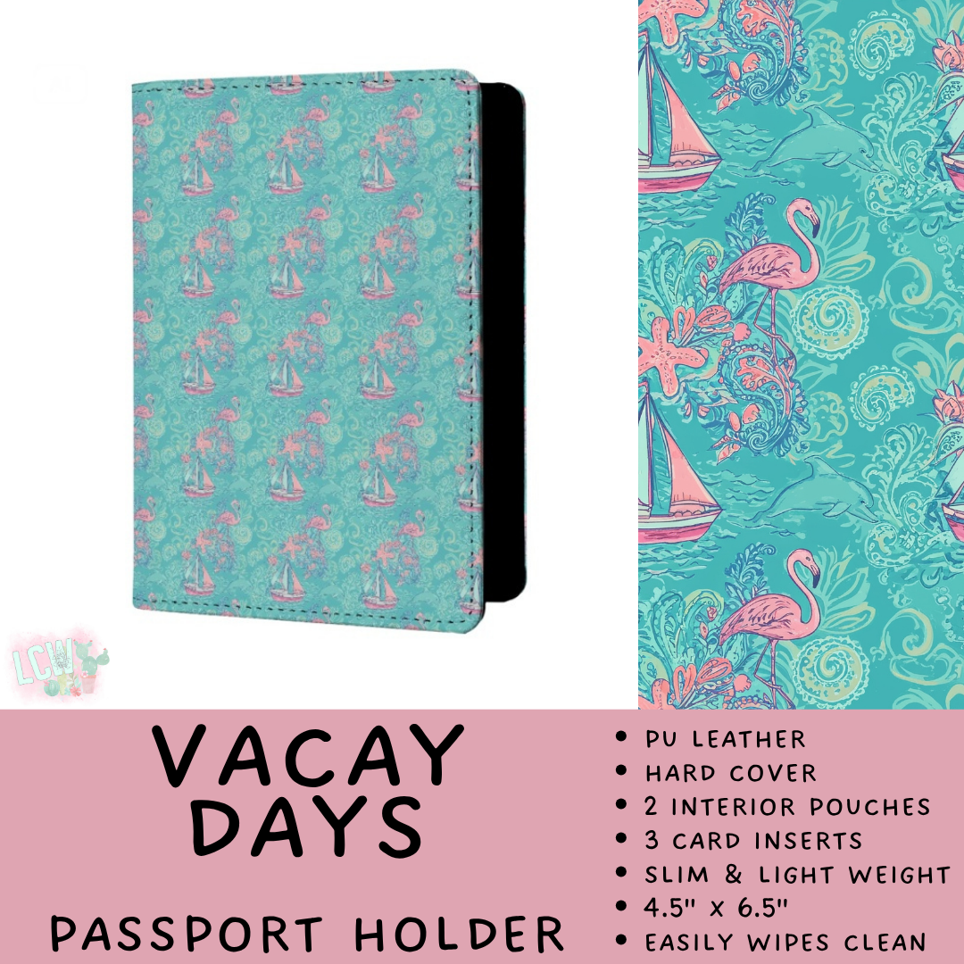 Batch #609 - Travel Collection 2 - Closes 11/6 - ETA early Jan - Vacay Days Passport Holder