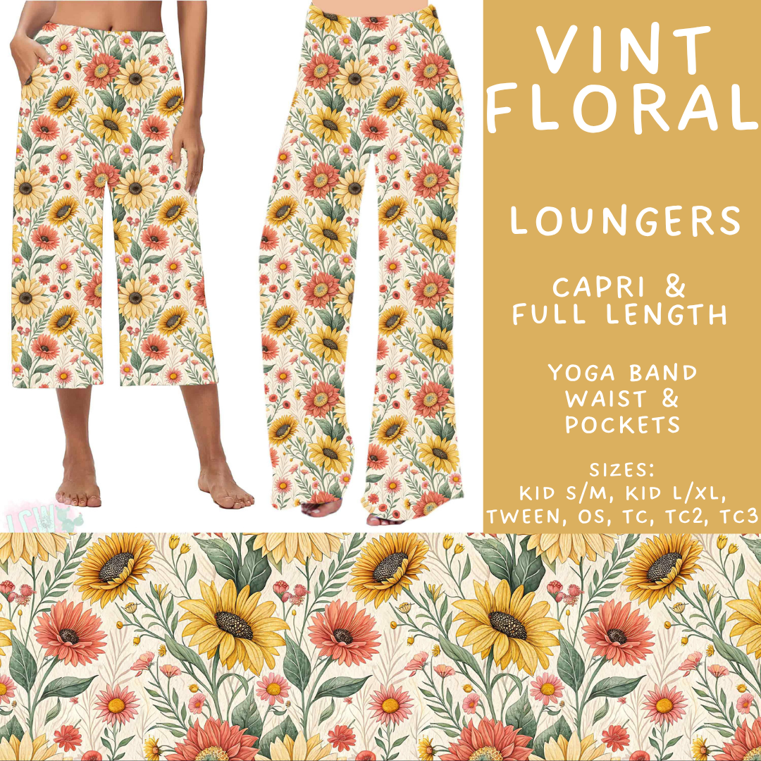 Batch #603 - September Request Run - Closes 10/26 - ETA mid/late Dec - Vint Floral Capri and Full Length Loungers