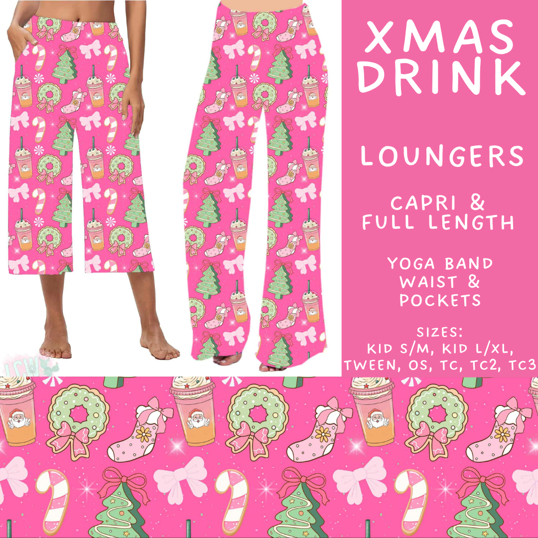 Batch #600 - Jingle all the Way 2 - Closes 10/19 - ETA early/mid Dec - Xmas Drink Capri and Full Length Loungers