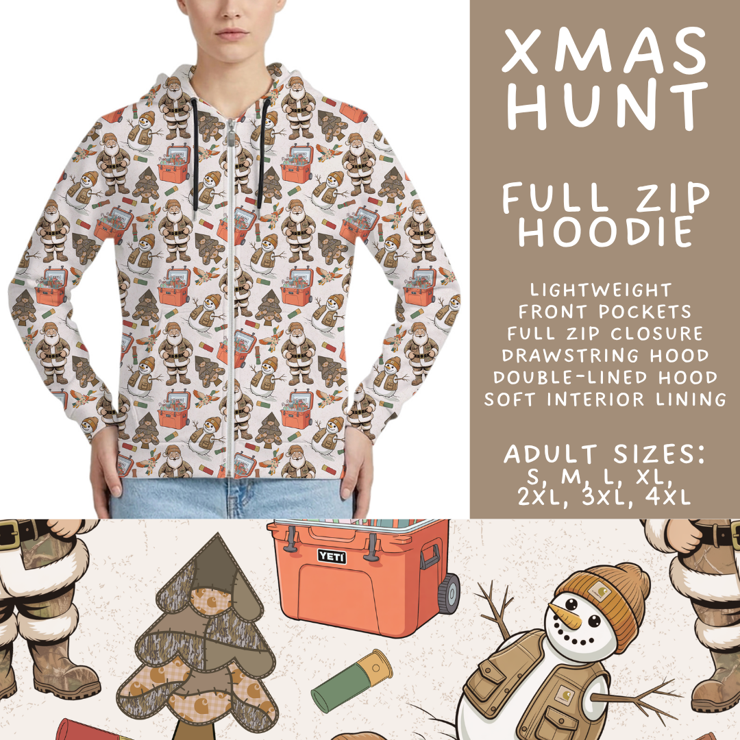 Batch #565 - Christmas in July 2 - Closes 8/5 - ETA early October - Xmas Hunt Full Zip Hoodie