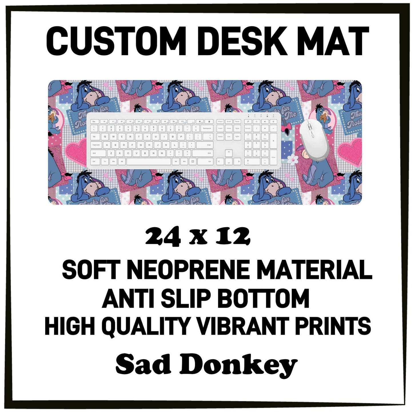 5DSK - Sad Donkey Desk Mat - Preorder Due 10/21 ETA: Mid-Dec
