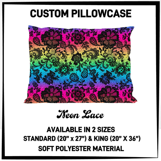 7PWS - Neon Lace Pillowcase - Preorder Due 10/7 ETA: Late Nov
