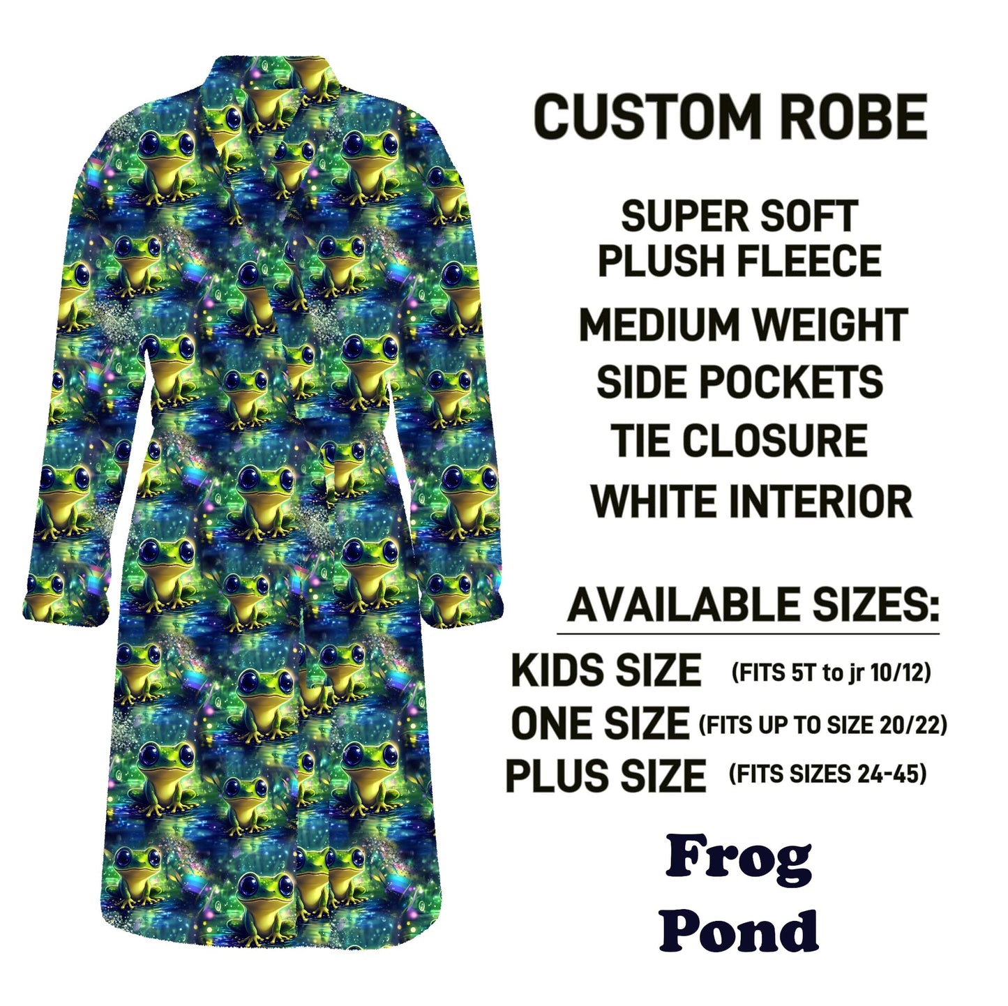 CU4R - Frog Pond Robe - Preorder Due 10/14 ETA: Mid-Dec