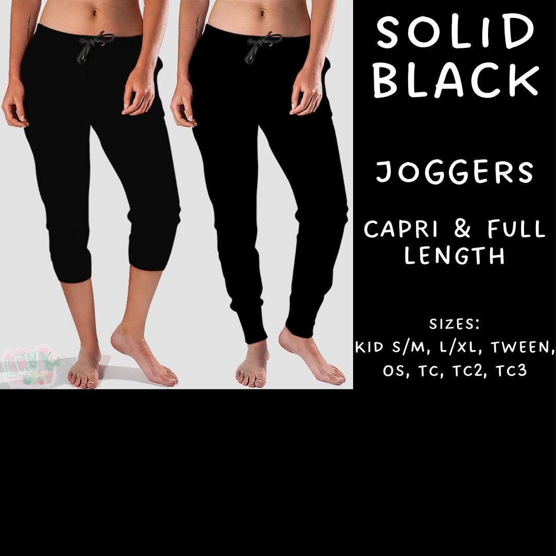 Batch #570 - Solid Black - Closes 8/17 - ETA mid Oct - Solid Black Full and Capri Length Joggers