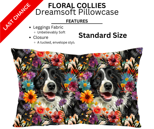 Floral Collies Dreamsoft Pillowcases