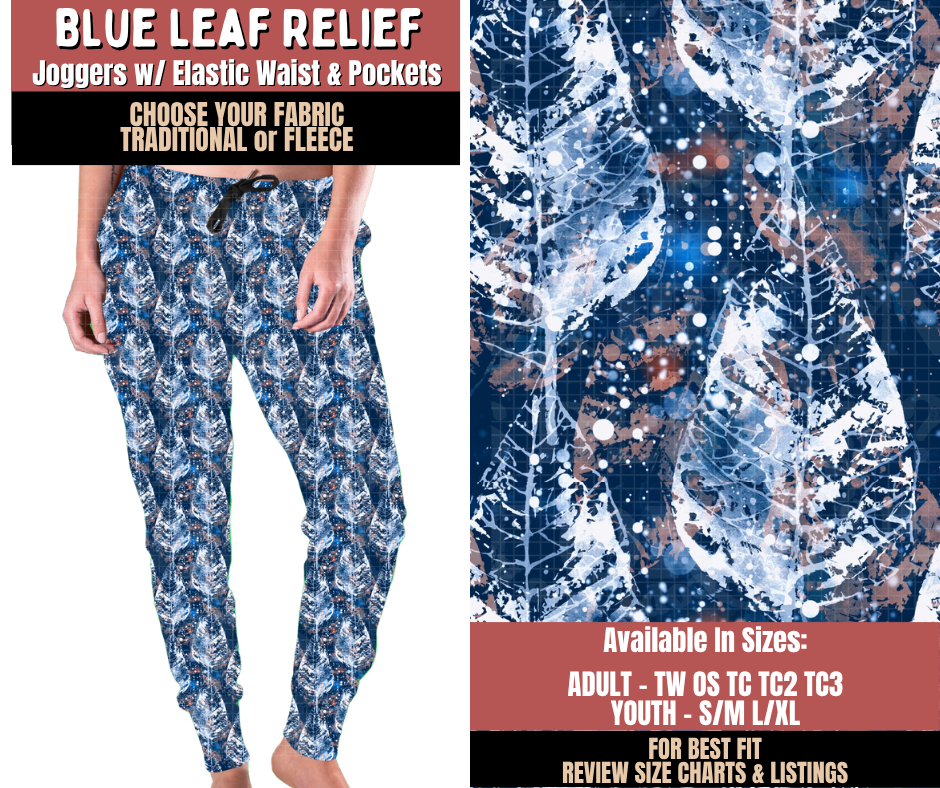 Preorder! Closes 10/22. ETA Jan. Blue Leaf Relief Joggers Choose Fleece or Traditional