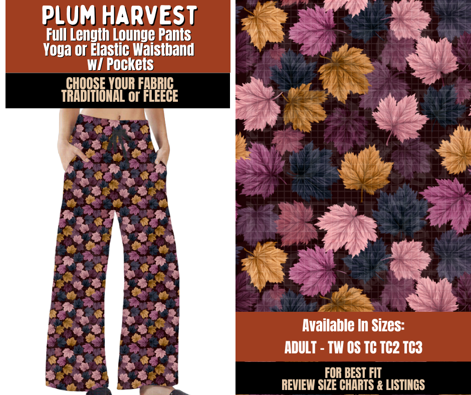 Preorder! Closes 7/20. ETA Oct. Plum Harvest Lounge Pants Choose Fleece or Traditional