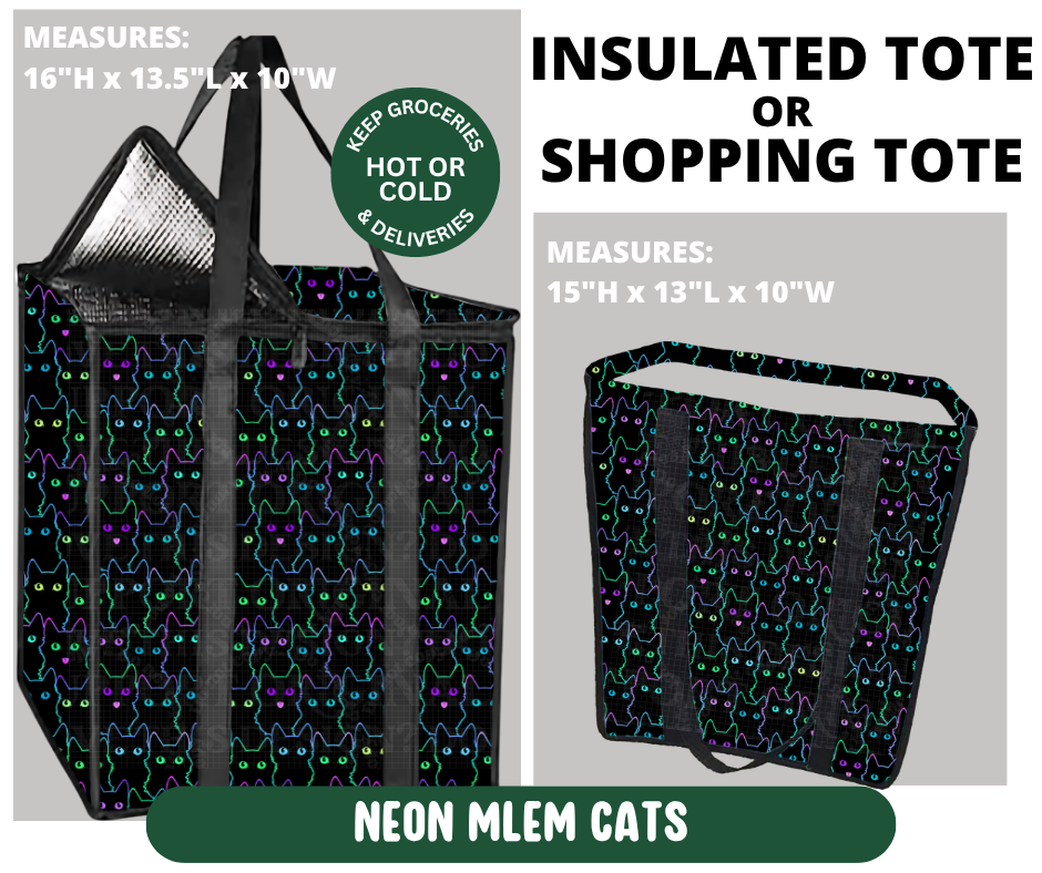 Preorder! Closes 10/7. ETA Jan. Neon Mlem Cats Shopping & Insulated Tote