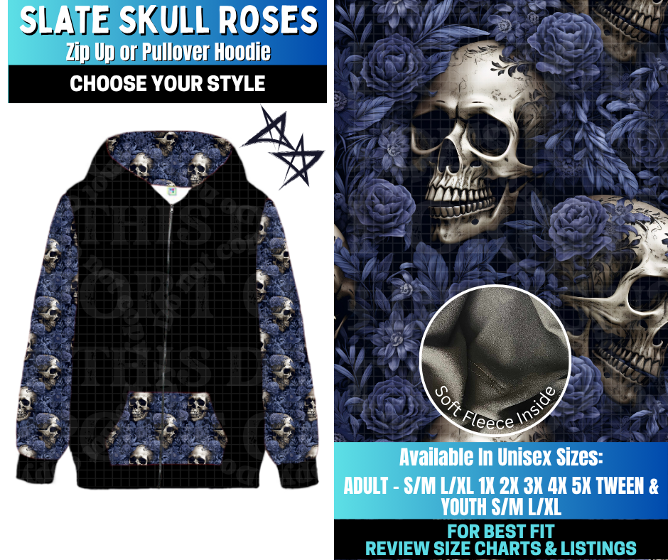 Preorder! Closes 12/17. ETA March. Slate Skull Roses Zip-Up or Pullover Hoodie