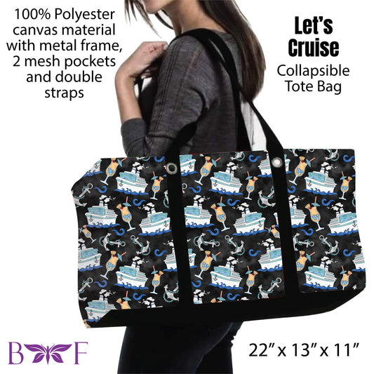 Let's Cruise tote and 2 inside mesh pockets