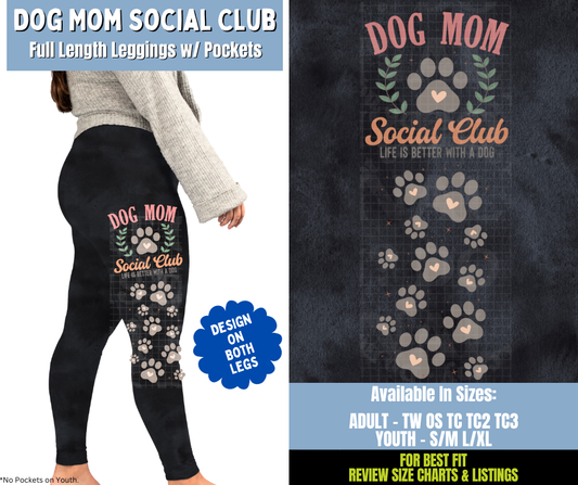 Preorder! Closes 12/15. ETA March. Dog Mom Social Club Full Length Leggings w/ Side Leg Designs