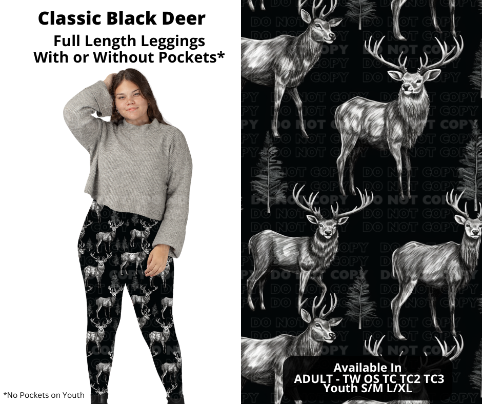 Preorder! Closes 11/27. ETA Feb. Classic Black Deer Full Length Leggings w/wo Pockets