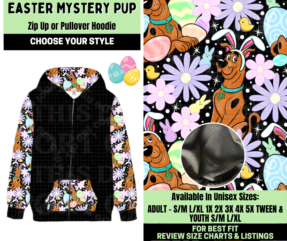 Preorder! Closes 1/19. ETA April. Easter Mystery Pup Zip-Up or Pullover Hoodie