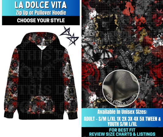 Preorder! Closes 12/17. ETA March. La Dolce Vita Zip-Up or Pullover Hoodie