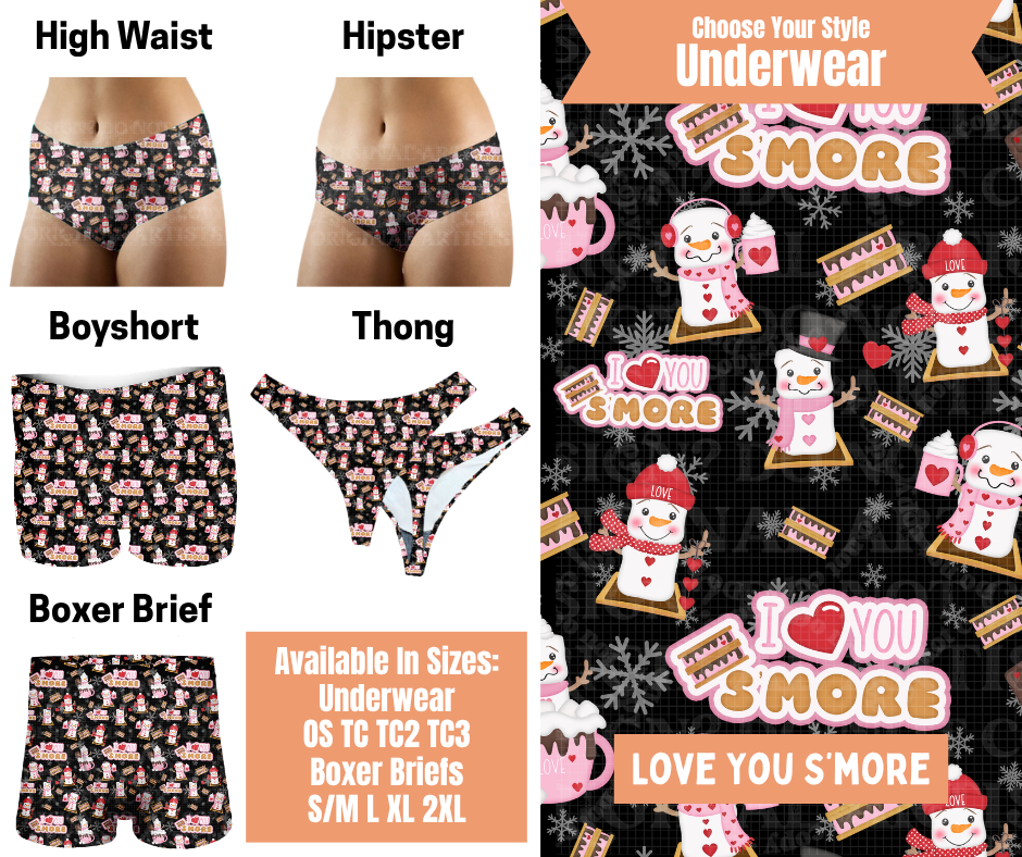 Preorder! Closes 11/5. ETA Feb. Love You S'more Hipster, High Waist, Boyshort, & Thong Underwear & Boxer Briefs