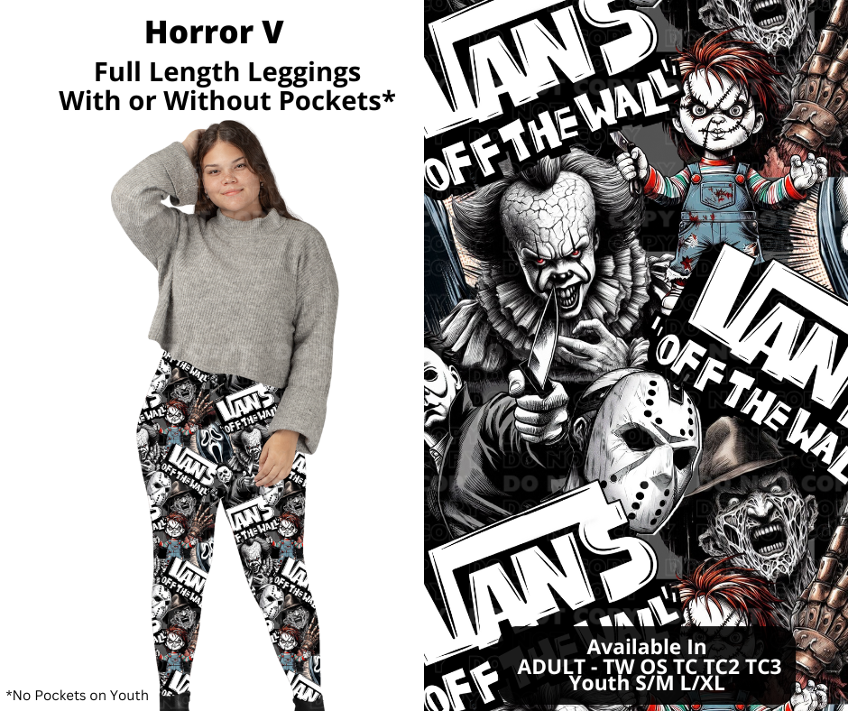 Preorder! Closes 11/27. ETA Feb. Horror V Full Length Leggings w/wo Pockets