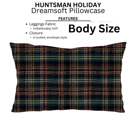 Huntsman Holiday Dreamsoft Pillowcases