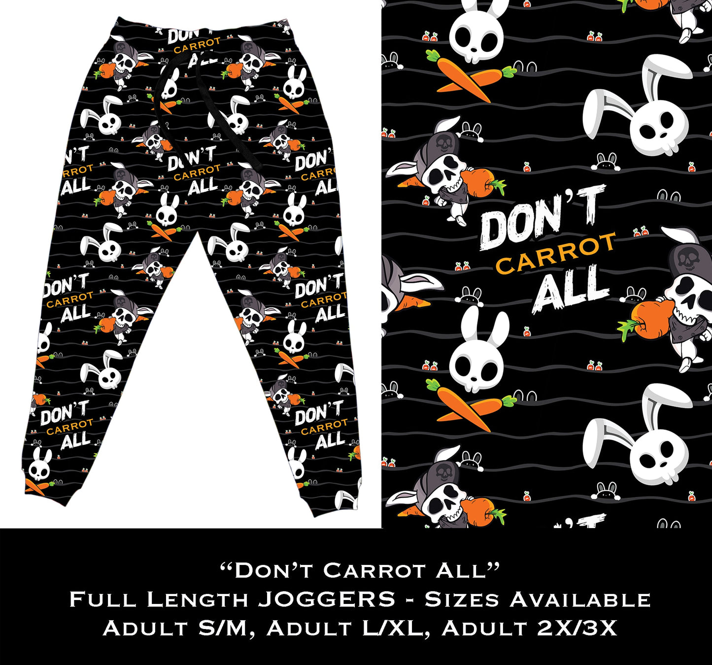 Don't Carrot All - Full Joggers