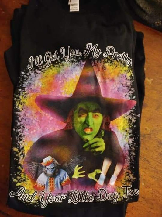 Get You My Pretty Witch Oz Tee
