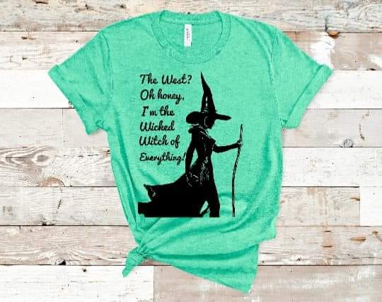 Wicked Witch of Everything Oz Tee