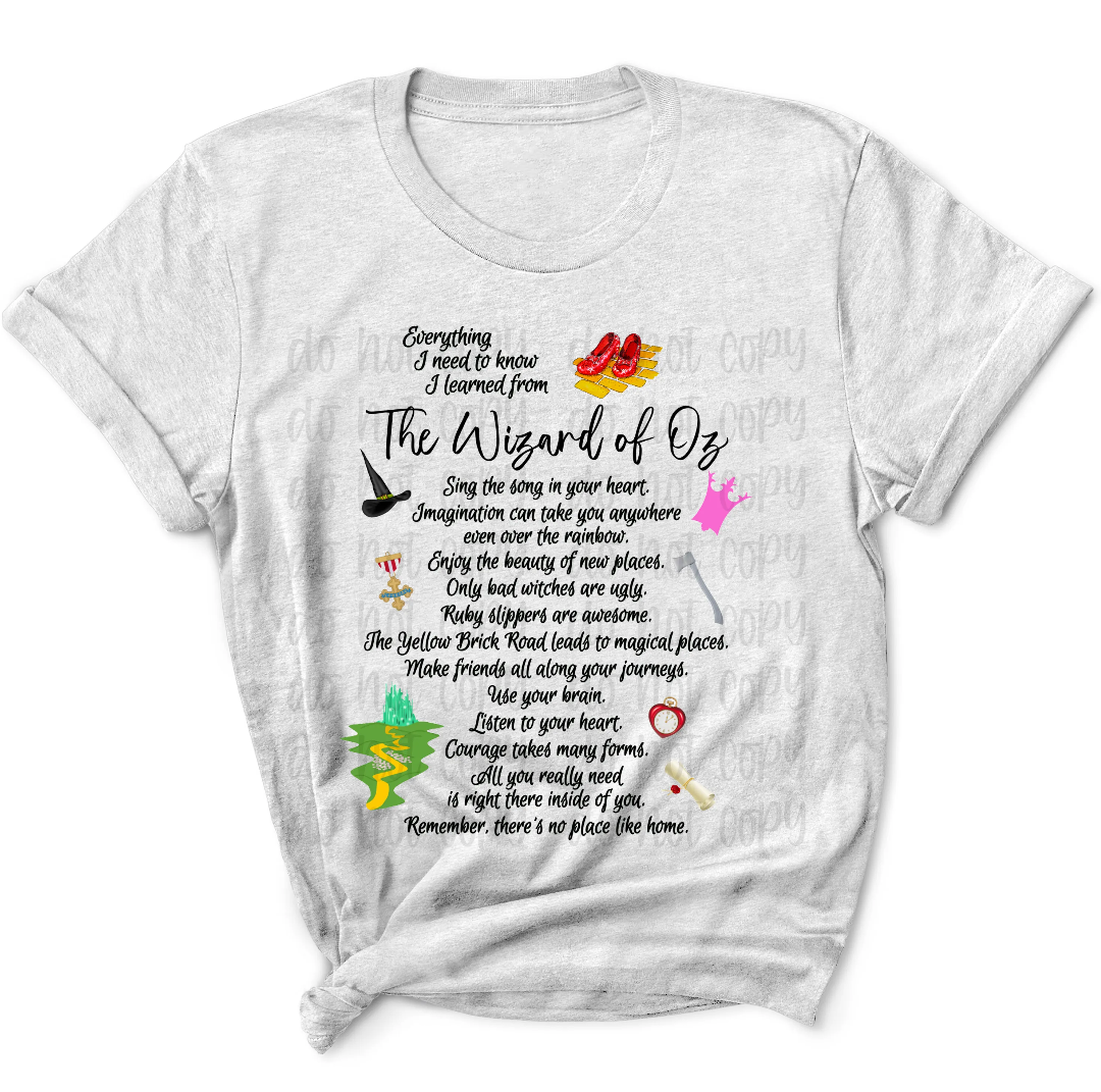 All I needed to know I learned from Oz Tee